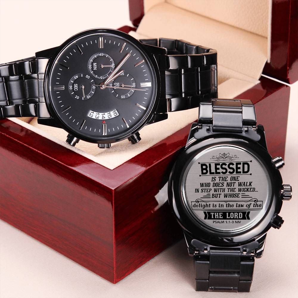 Men's Watch-Blessed Is the One (Psalm 11-3 NIV) –